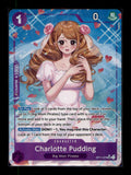 A Fist of Divine Speed #OP11-070 Charlotte Pudding (Alternate Art)