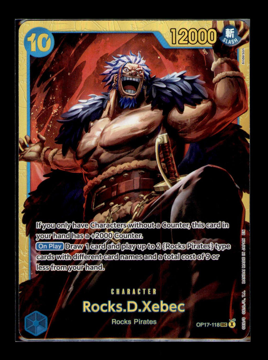 The World's Strongest Warriors #OP17-118 Rocks.D.Xebec (118)