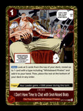 #OP17-019 I Don't Have Time to Chat with Snot-Nosed Brats