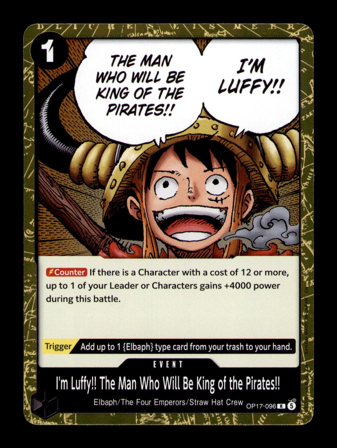 #OP17-096 I'm Luffy!! The Man Who Will Be King of the Pirates!!
